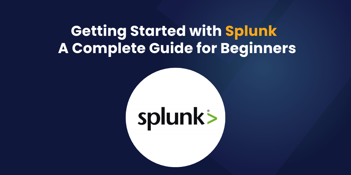 Splunk Guide for Beginners